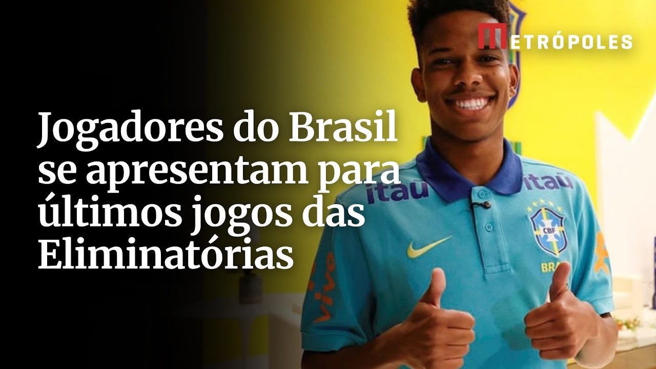 Jogadores do Brasil se apresentam para últimos jogos das Eliminatórias
