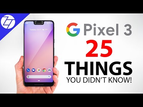 Google Pixel 3 - 25 Things You Didn't Know! - UCr6JcgG9eskEzL-k6TtL9EQ