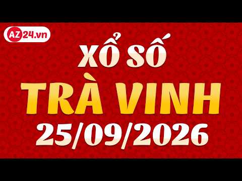 Xổ số Trà Vinh ngày 25 tháng 9 - XSTV - SXTV - XSTVINH - Kết quả xổ số kiến thiết Trà Vinh hôm nay