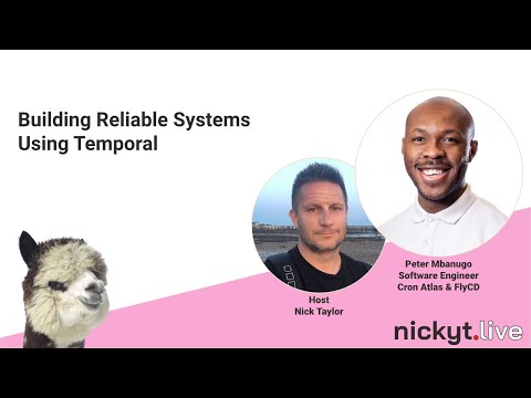 Building Reliable Systems Using Temporal