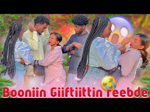 Booniin sababa Giiftiitti Boose😭😱