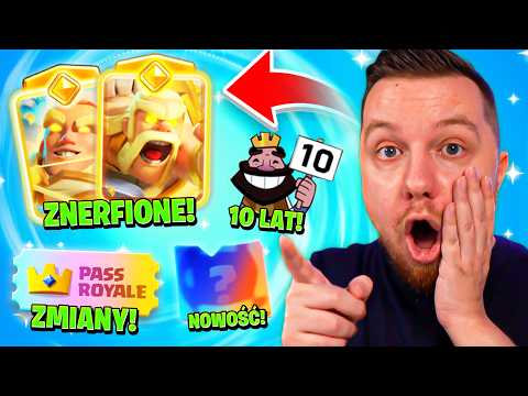 WIELKIE ZMIANY! UPDATE na 10 LAT NAPRAWI Clash Royale?