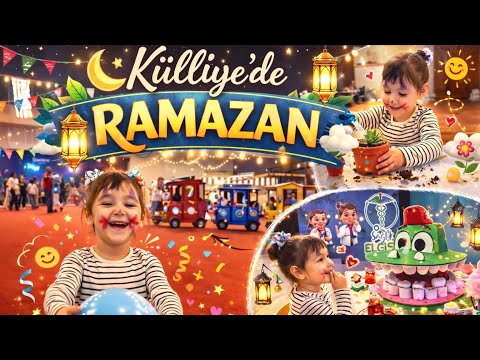 KÜLLİYE’DE ÇOCUKLAR İÇİN DÜZENLENEN RAMAZAN AYI ETKİNLİKLERİNE KATILDIK - eğlenceli çocuk videoları