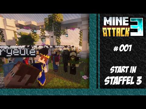 Der Start in die 3. Staffel (Mine-Attack-3)