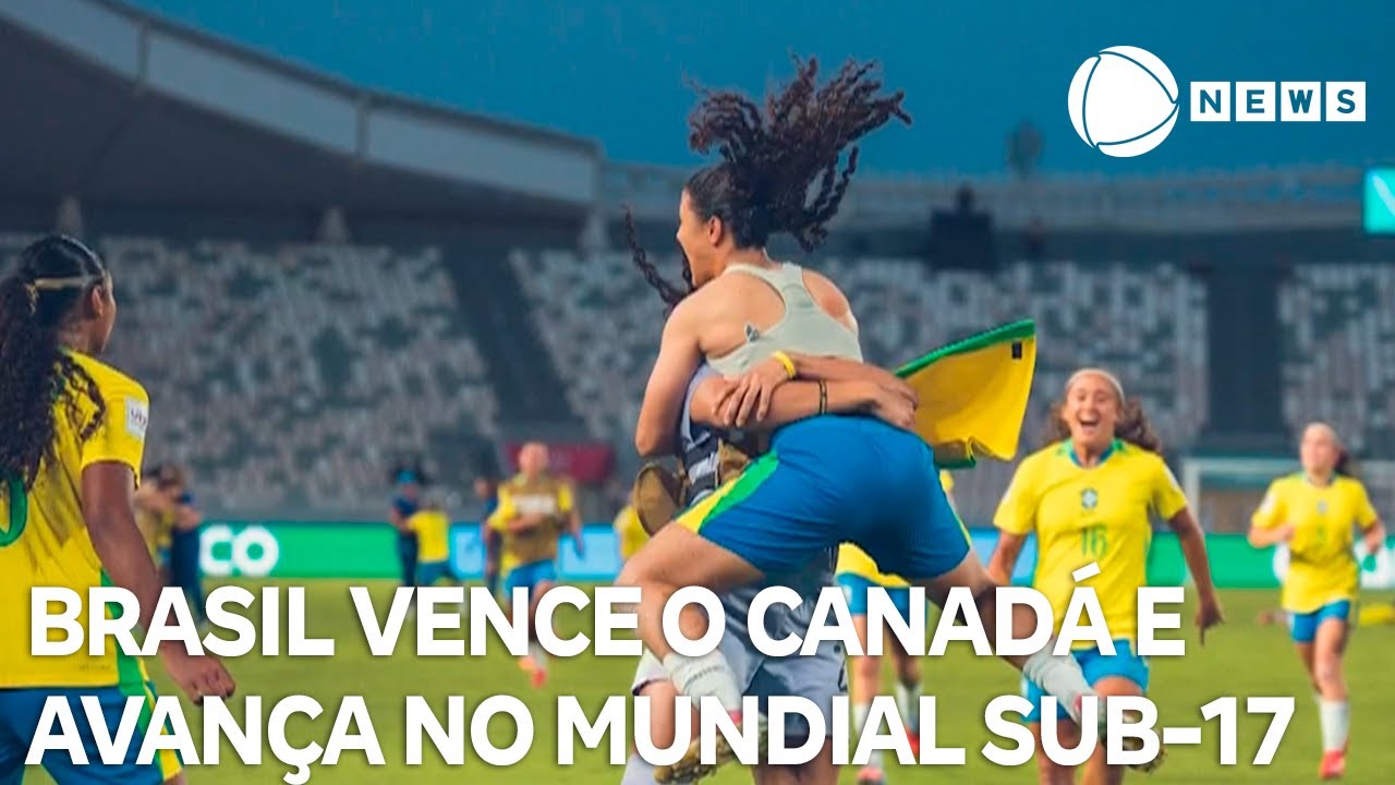 Brasil vence o Canadá e vai à primeira semifinal da Copa do Mundo Feminina Sub 17