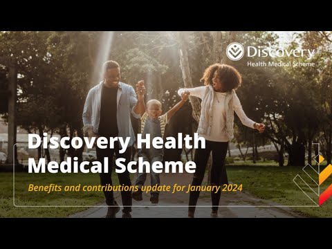 Your Discovery Health Medical Scheme benefits and contributions for 2024