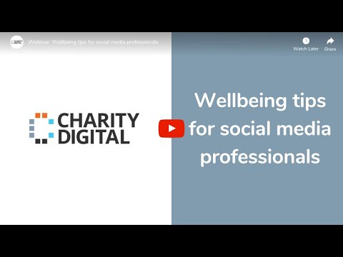 Wellbeing tips for social media professionals