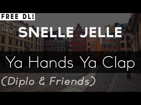 Snelle Jelle - Ya Hands Ya Clap (Diplo & Friends) - UC9Xnzk7NEdUzU6kJ9hncXHA