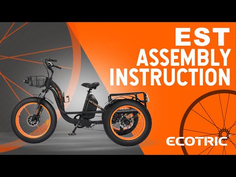 EST Tricycle Assembly Instruction