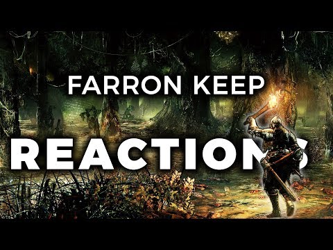 Area Reactions | Dark Souls 3 | Farron Keep