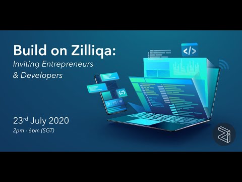Build On Zilliqa: Inviting Entrepreneurs & Developers