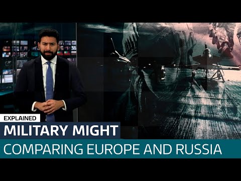 UK Defence Spending: How do Britain's and Europe's militaries stack up against Russia's?