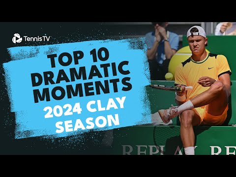 Top 10 Most Dramatic Moments From The 2024 Clay Season 😮