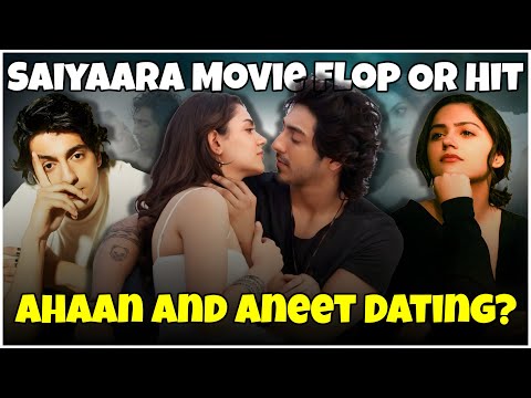 Ahaan Panday And Aneet padda Dating! Saiyaara Movie Hit Or Flop? Saiyaara Is Overhype | Nepo Kids
