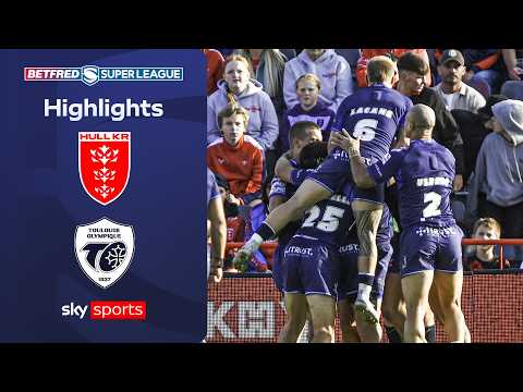 The Rams STUN the Robins | Hull KR vs Toulouse Olympique | Super League Highlights