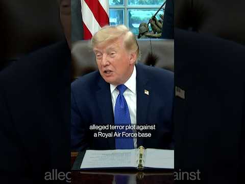 Trump Criticizes UK’s Release of Suspects Amid RAF Probe
