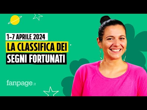 Oroscopo, la classifica dei segni più fortunati della settimana dall'1 al 7 aprile 2024