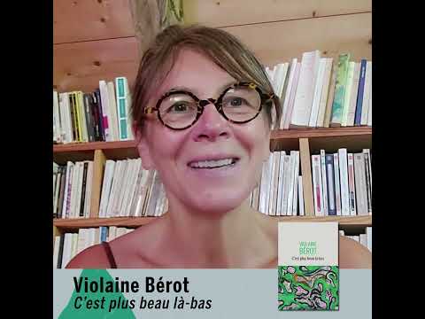 Vidéo de Violaine Bérot