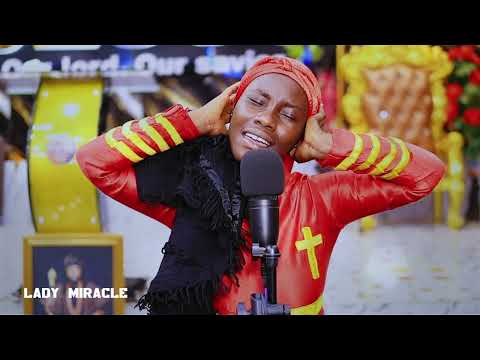 Ghanaian spiritual songs by Lady Miracle