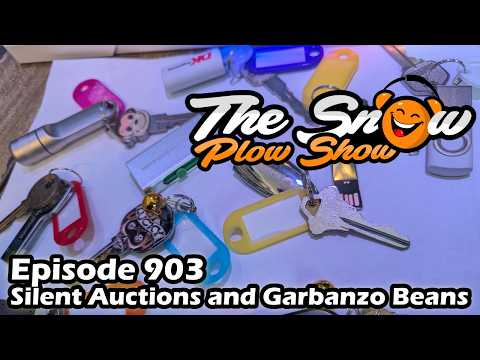 The Snow Plow Show Episode 903 – Silent Auctions and Garbanzo Beans