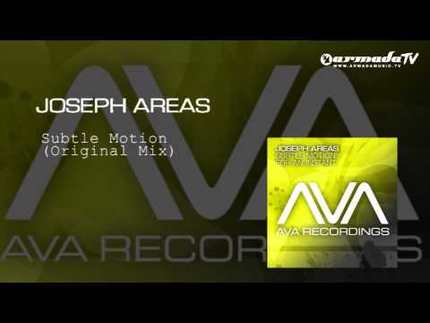 Joseph Areas - Subtle Motion (Original Mix) - UCGZXYc32ri4D0gSLPf2pZXQ