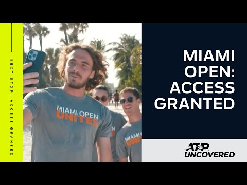 Next Stop: Access Granted Miami Open Unites