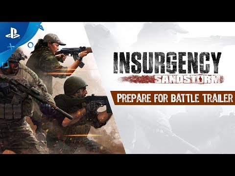 Insurgency : Sandstorm - Prepare for Battle Trailer | PS4
