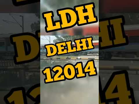 LUDHIANA TO DELHI TRAIN 2014 TRAIN RUNNING STATUS | LIVE STATUS | TRAIN ROUTE INFORMATION #shorts 5