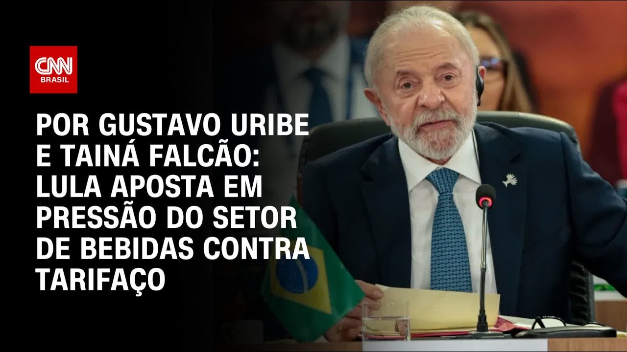 Lula aposta em pressão do setor de bebidas contra tarifaço de Trump | BASTIDORES CNN