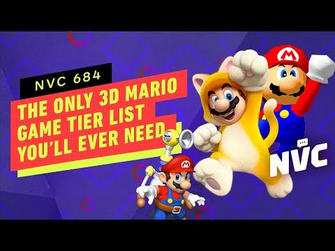 The Only 3D Mario Game Tier-List Episode You'll Ever Need - NVC 684