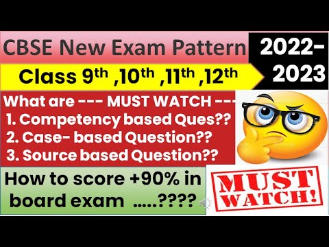 CBSE New Exam pattern 2022-23 for class 9 / 10 / 11 / 12 | CBSE Exam Pattern 2023 | #cbselatestnew