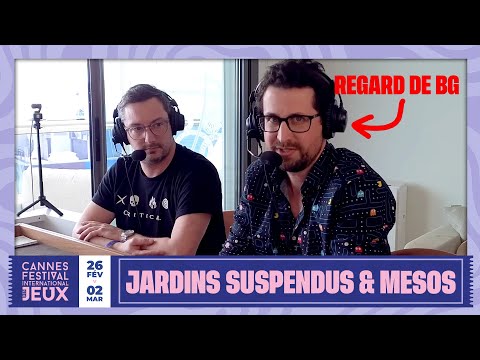 Gigamic présente Les jardins suspendus et Mesos et on adore ! (FIJ CANNES 2025)