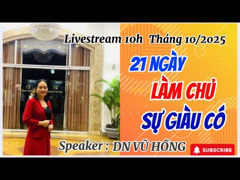 Ngày 16 : TƯ DUY TRIỆU PHÚ SỐ 9 ( T5, 23.10.25)