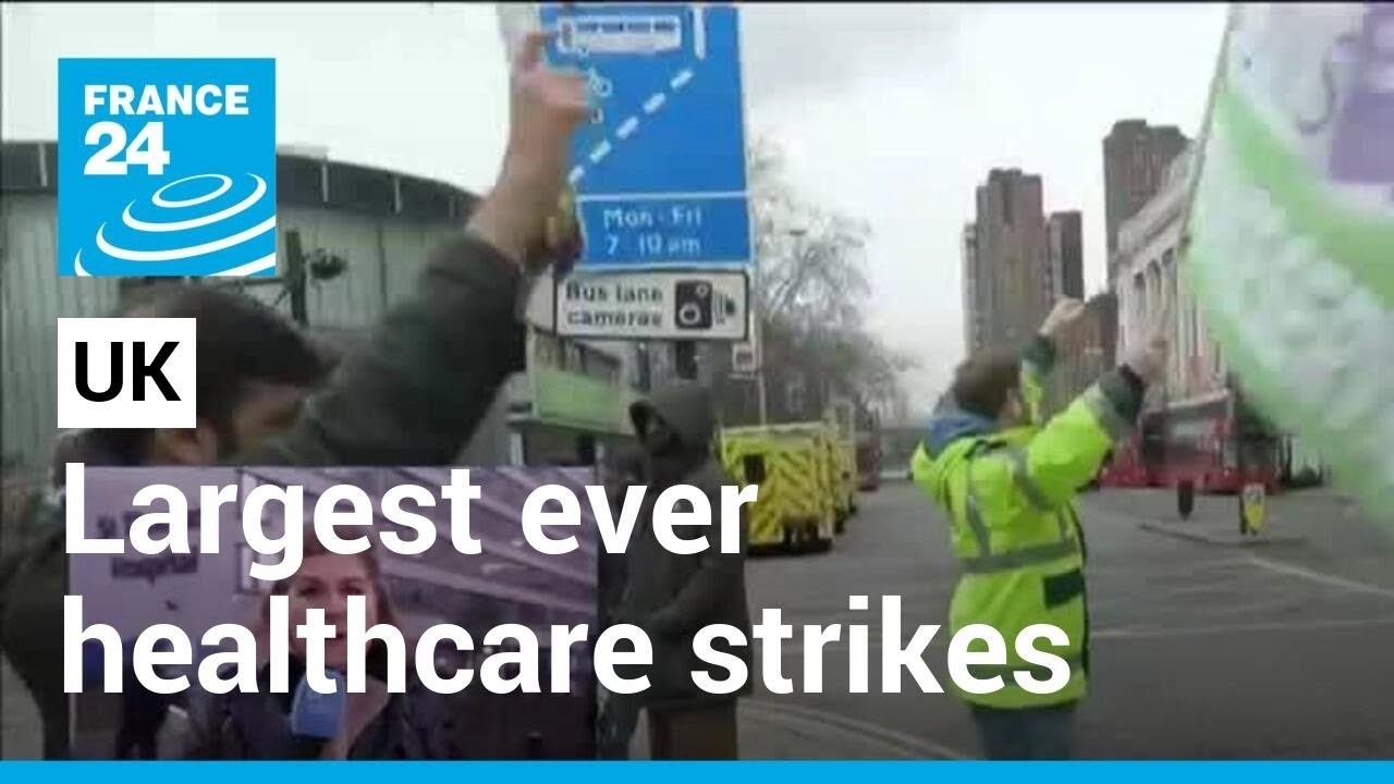 Great Britain: Largest ever healthcare strikes over pay dispute • FRANCE 24 English