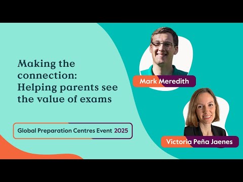 Making the connection: Helping parents see the value of exams