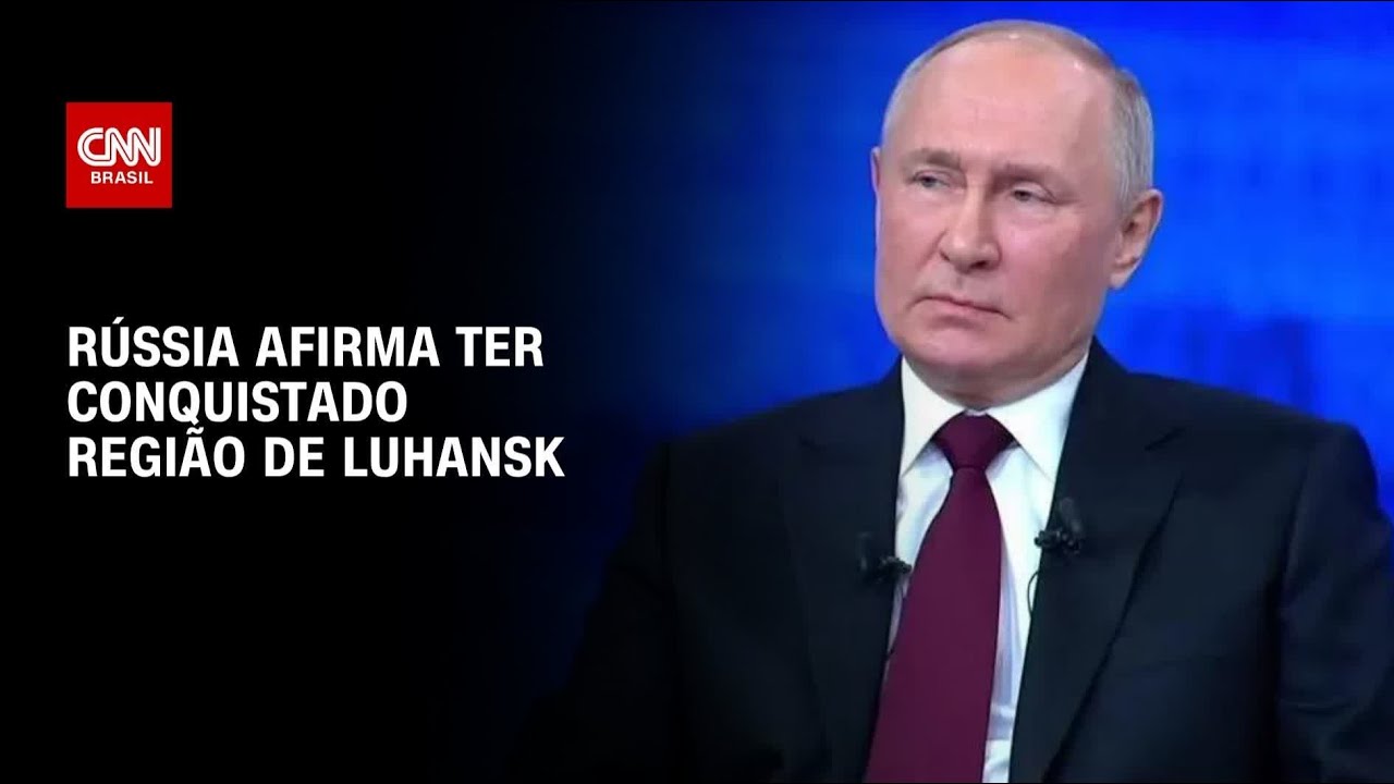 Rússia diz ter conquistado Luhansk, região anexada por Putin em 2022 | WW
