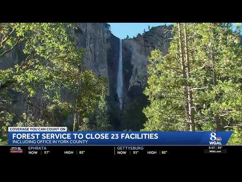 U.S. Forest Service shuts down 23 facilities, including one in York County