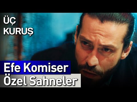 Üç Kuruş | 13. Bölüm Efe Komiser Özel Sahneler 👮😎