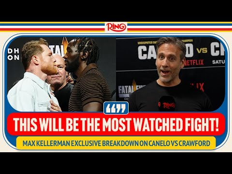 LEGENDARY ANALYSIS! Max Kellerman Breaks Down Canelo Alvarez vs Terence Crawford