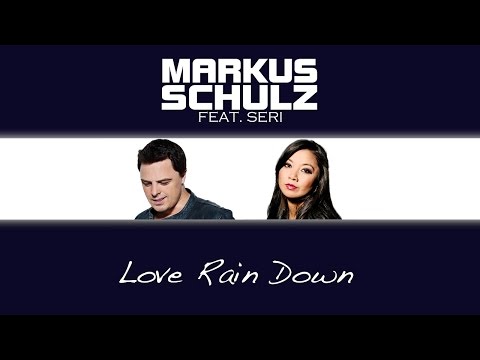 Markus Schulz feat. Seri - Love Rain Down (4 Strings Remix) - UCGZXYc32ri4D0gSLPf2pZXQ