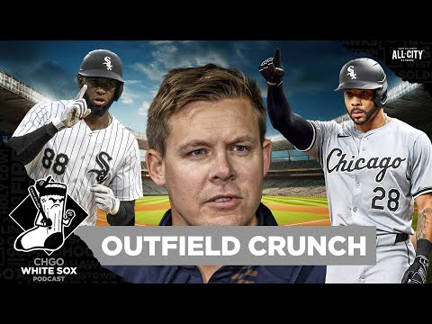 Outfield Roster Crunch: Who Stays and Who Goes for the Chicago White Sox | CHGO White Sox Podcast
