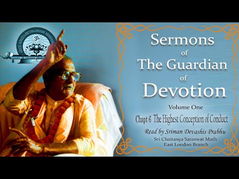 Sermons of the Guardian of Devotion    -    The Highest Conception of Conduct