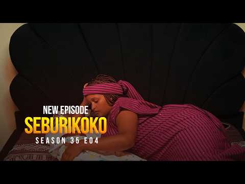 SEBURIKOKO SEASON 35 EPISODE 04 #ZacuEntertainment, #RwandaSeries, #Drama,