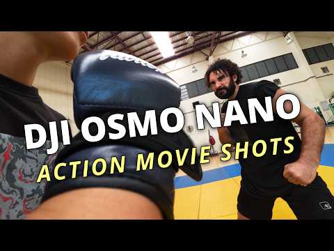 DJI Osmo Nano: How to do Action Movie Shots