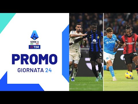 Tornano due classici della Serie A | Promo | 24ª Giornata | Serie A TIM 2023/24