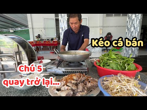 Nay Chú 5 Kéo Cá Bán, Làm Mệt Cả Nhà Vô Ăn Tô Cháo Vịt Xiêm Nóng Hổi