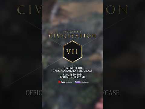 Join us for the #Civ7 Gameplay Showcase on August 20!