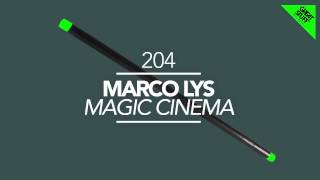 Marco Lys - Magic Cinema (Original Mix)