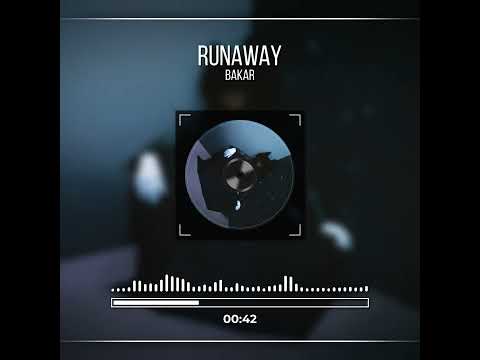 RUNAWAY - BAKAR (VISUALIZER) SPED UP SONG