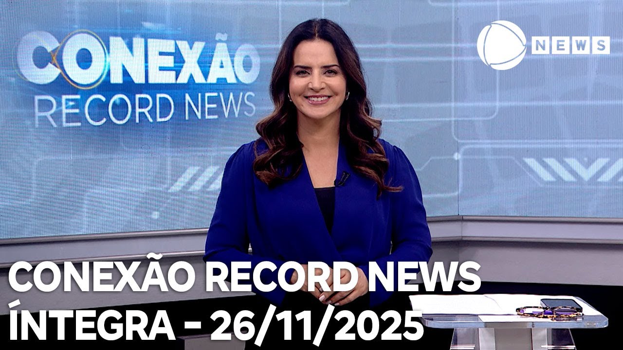 Conexão Record News   26112025